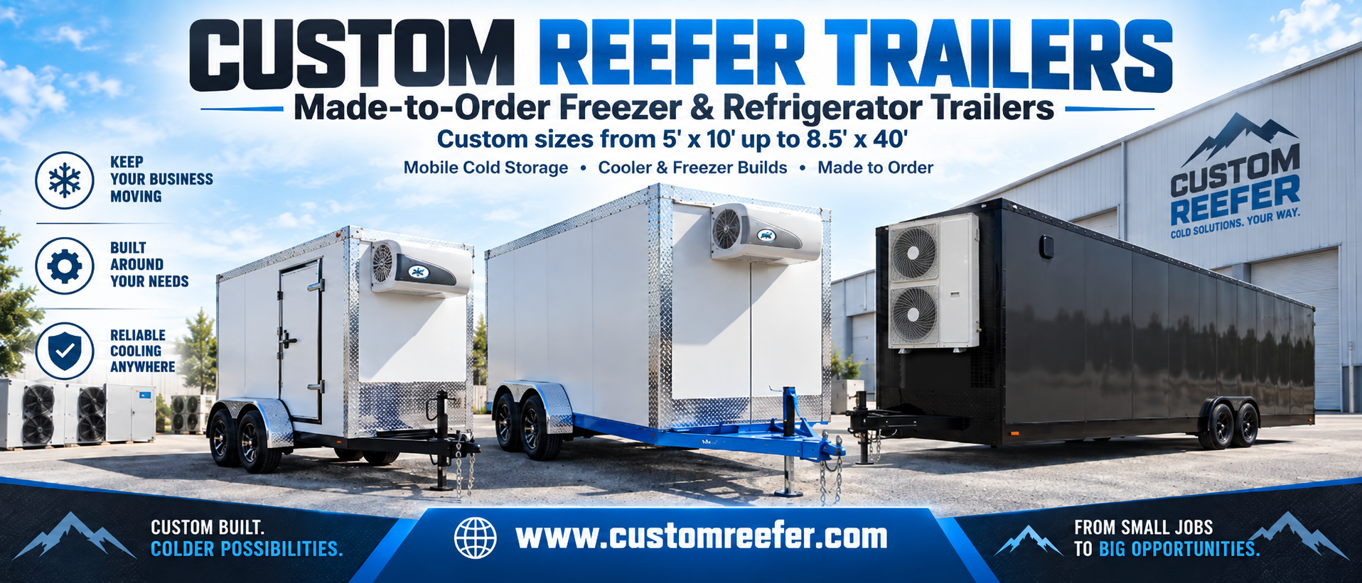 Custom Reefer made-to-order freezer and refrigerated trailers